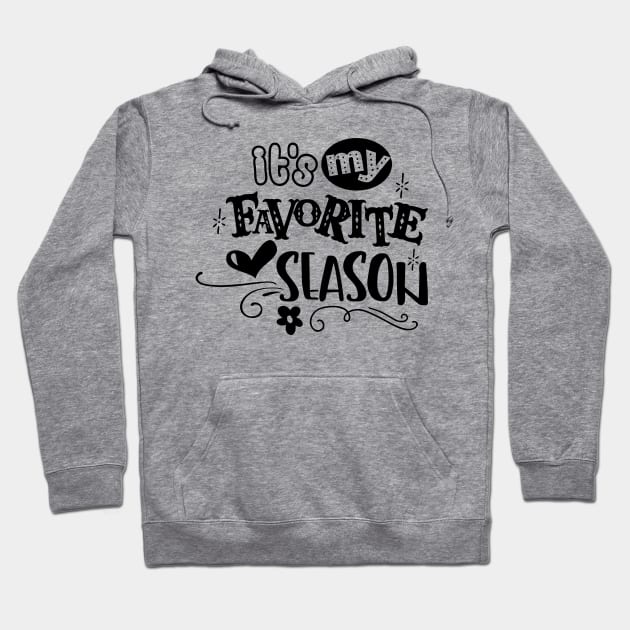 Its My Favorite Season Hoodie by JakeRhodes